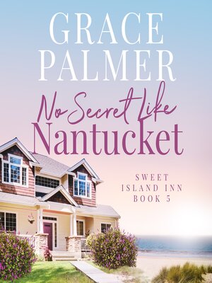 cover image of No Secret Like Nantucket